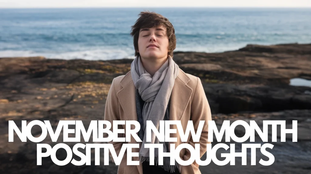 November New Month Positive Thoughts