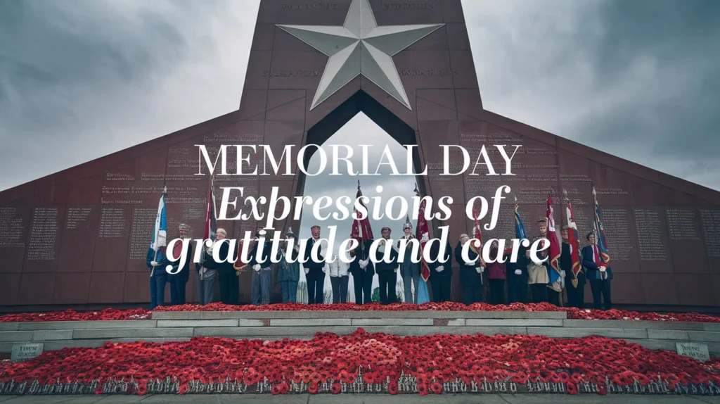 Memorial Day Expressions of Gratitude and Care
