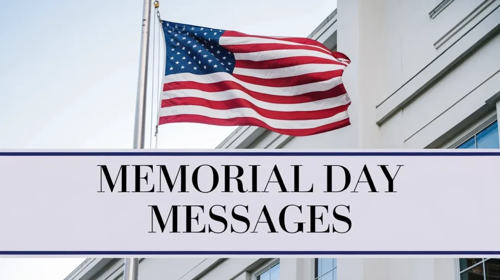 Memorial Day Messages