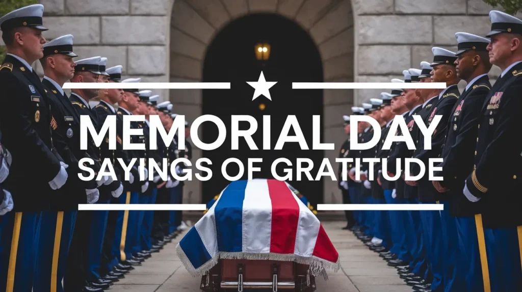 Memorial Day Sayings of Gratitude