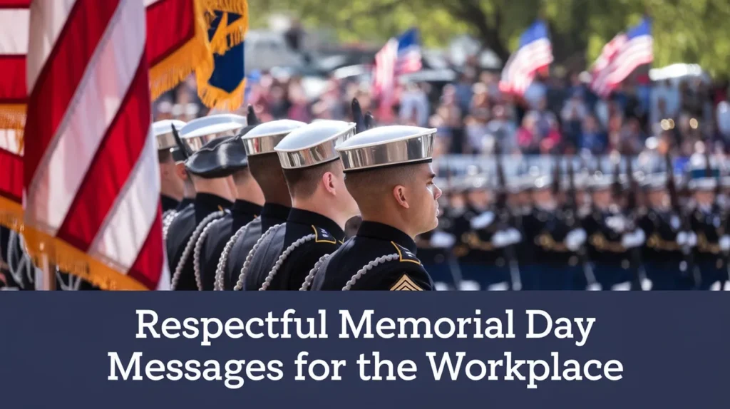 Respectful Memorial Day Messages for the Workplace
