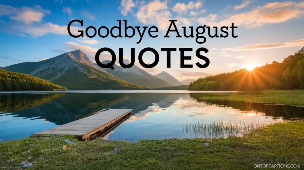 Goodbye August Quotes