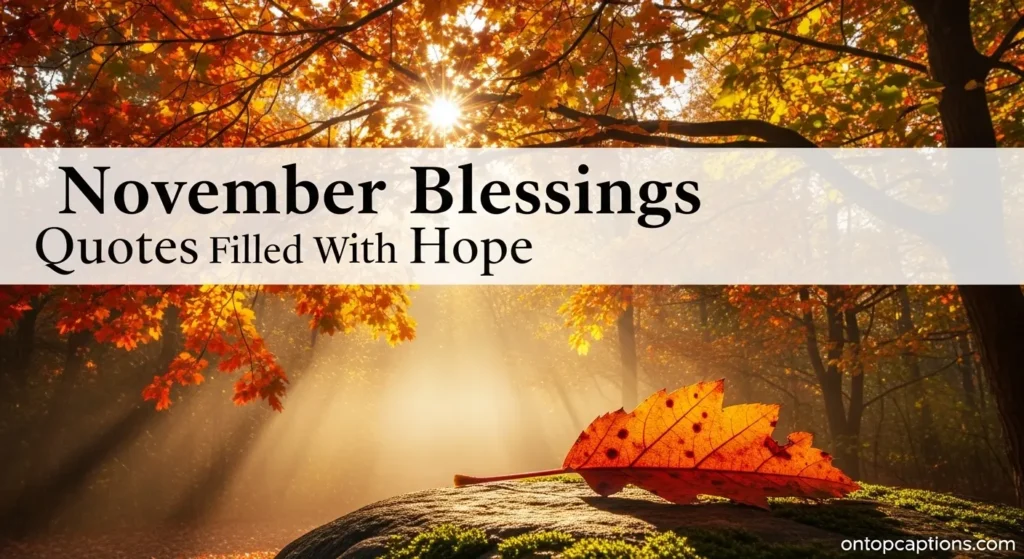 November Blessings Quotes Filled With Hope